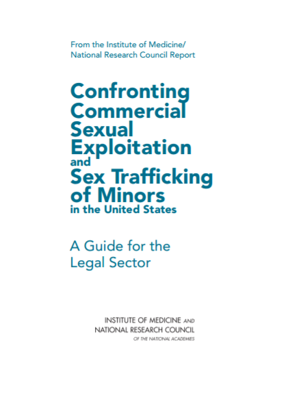 Confronting Commercial Sexual Exploitation and Sex Trafficking of Minors