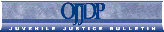 Juvenile Justice Bulletin