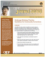 Cover of Underage Drinking: Practice Guidelines for Community Corrections. Cover of Underage Drinking: Practice Guidelines for Community Corrections.