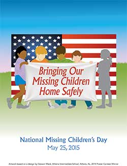 2015 Bringing Our Missing Children Home Safely Poster