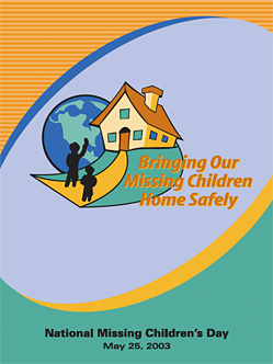 2003 National Missing Children�s Day Poster